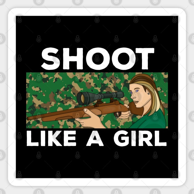 Shoot Like a Girl Magnet by DiegoCarvalho